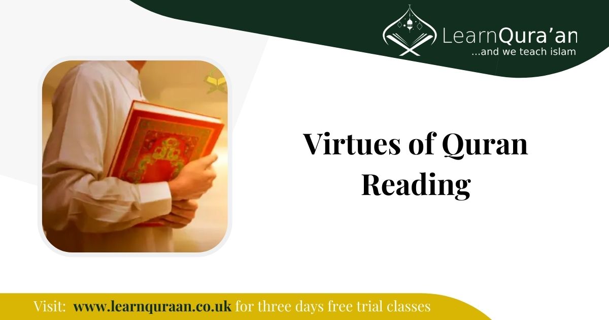 Virtues of Quran Reading